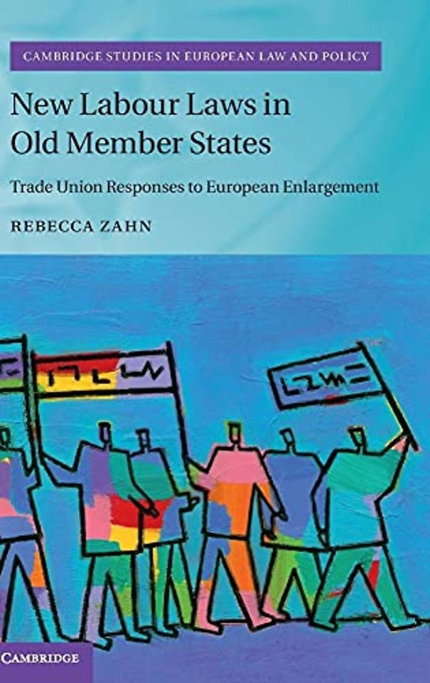 New Labour Laws in Old Member States