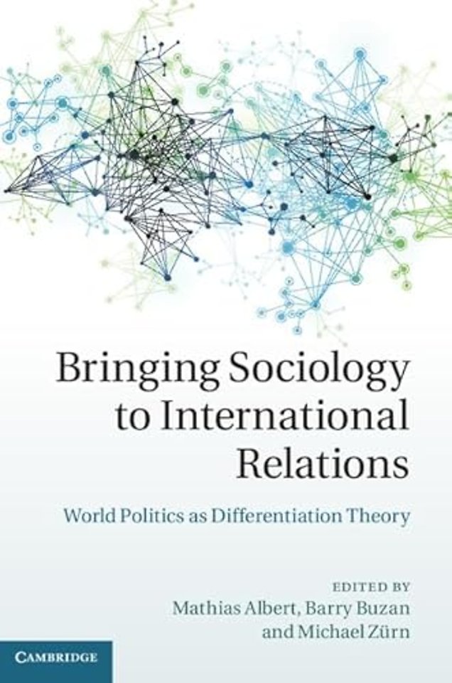 Bringing Sociology to International Relations