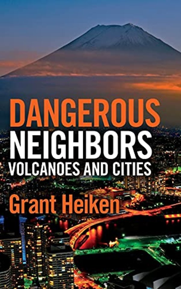 Dangerous Neighbors: Volcanoes and Cities