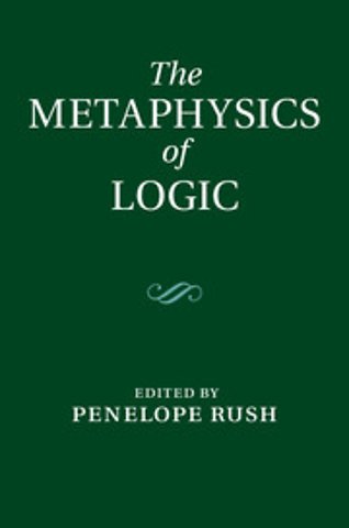 The Metaphysics of Logic