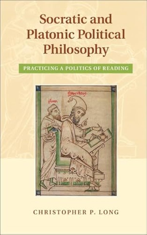 Socratic and Platonic Political Philosophy