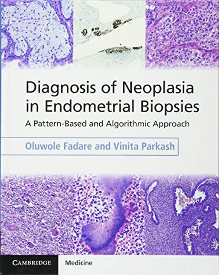 Diagnosis of Neoplasia in Endometrial Biopsies Book and Online Bundle