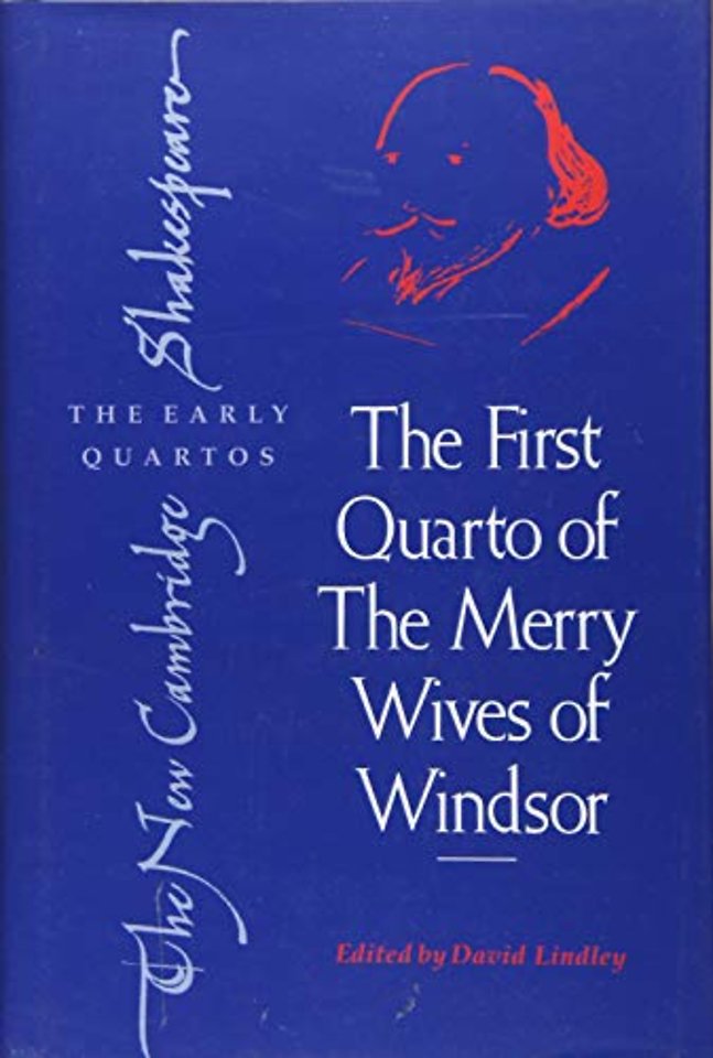The First Quarto of ‘The Merry Wives of Windsor'