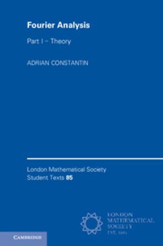 Fourier Analysis: Volume 1, Theory