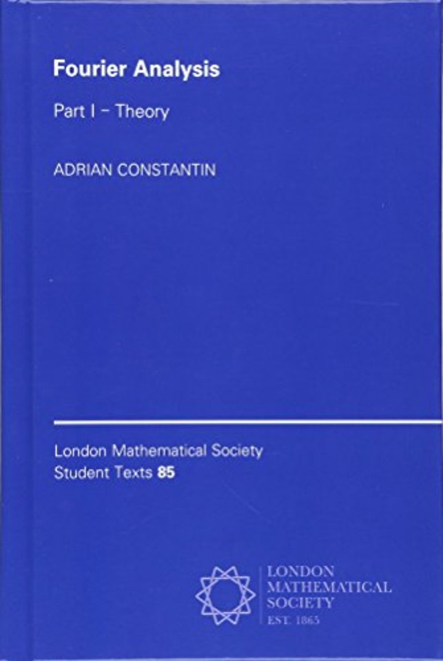 Fourier Analysis: Volume 1, Theory
