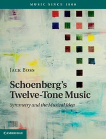Schoenberg's Twelve-Tone Music