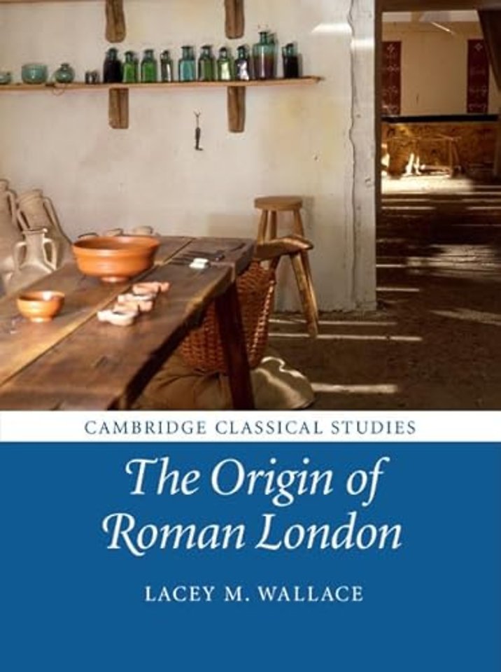 The Origin of Roman London