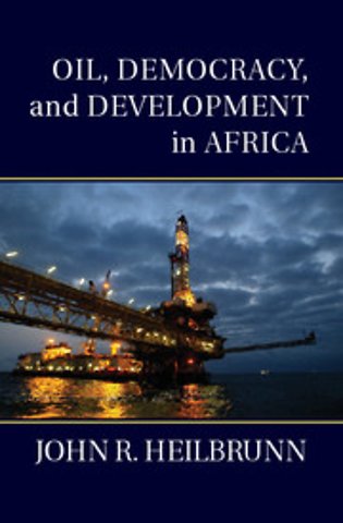 Oil, Democracy, and Development in Africa