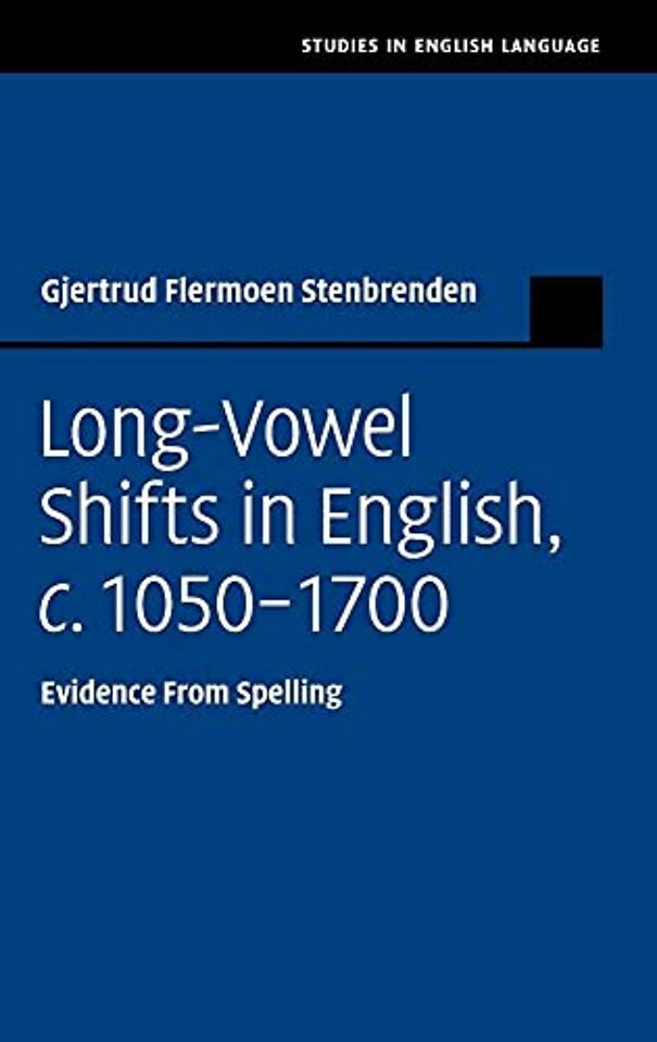 Long-Vowel Shifts in English, c.1050–1700