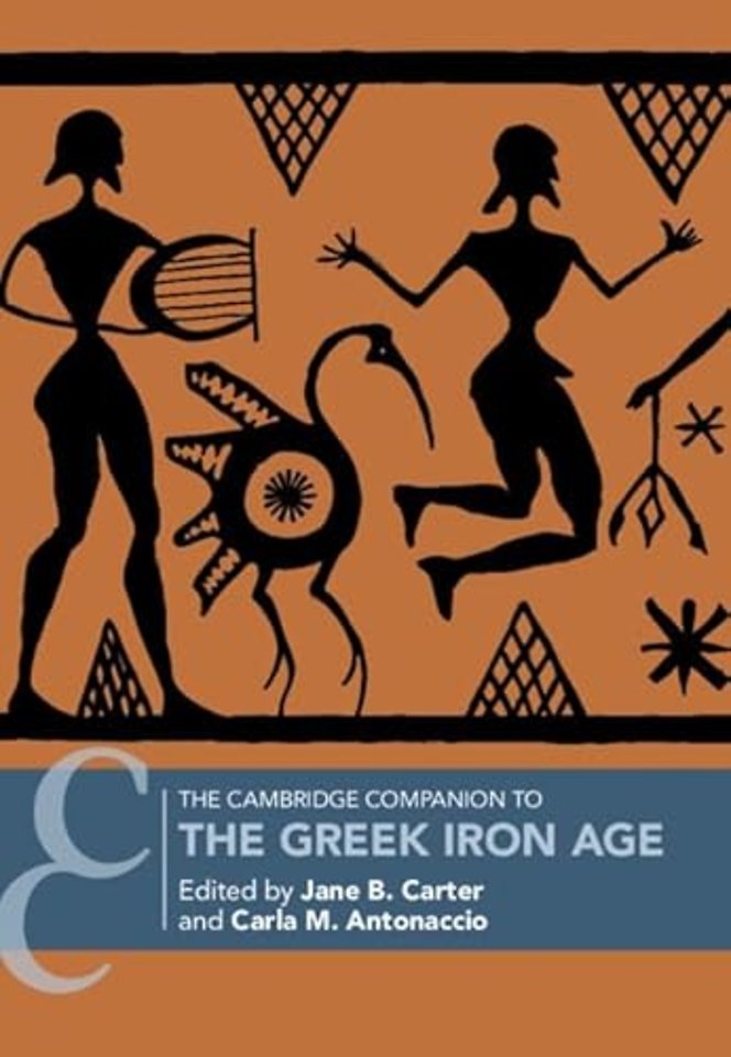 The Cambridge Companion to the Greek Iron Age