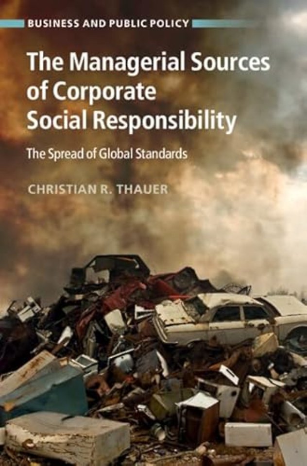 The Managerial Sources of Corporate Social Responsibility