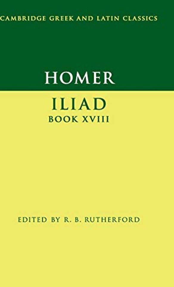 Homer: Iliad Book XVIII