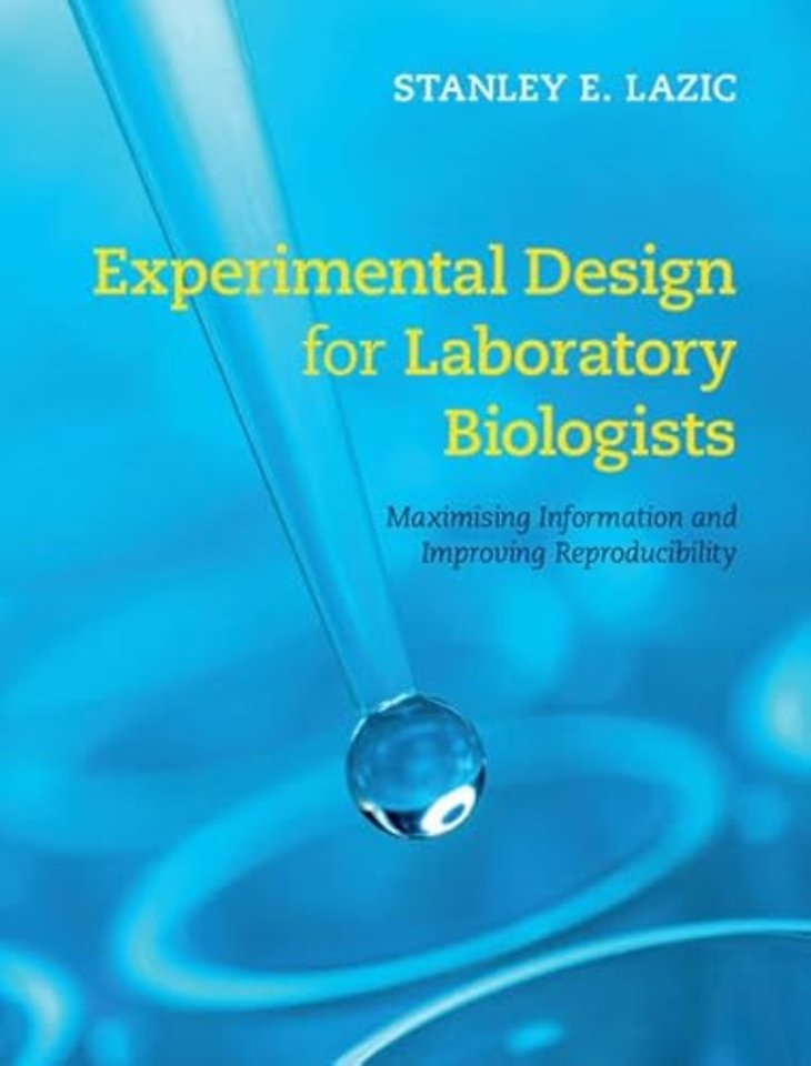 Experimental Design for Laboratory Biologists