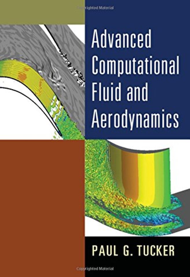 Advanced Computational Fluid and Aerodynamics  