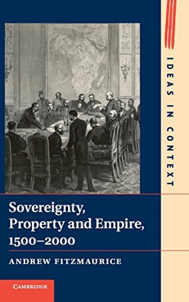 Sovereignty, Property and Empire, 1500–2000