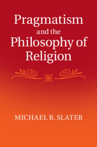 Pragmatism and the Philosophy of Religion