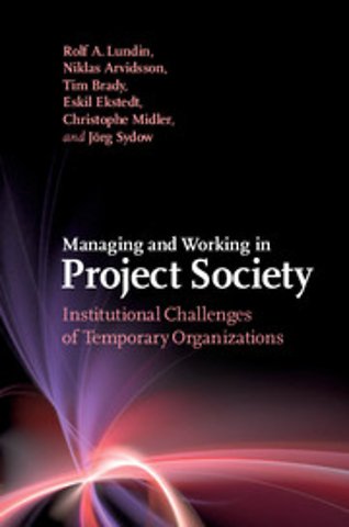 Managing and Working in Project Society