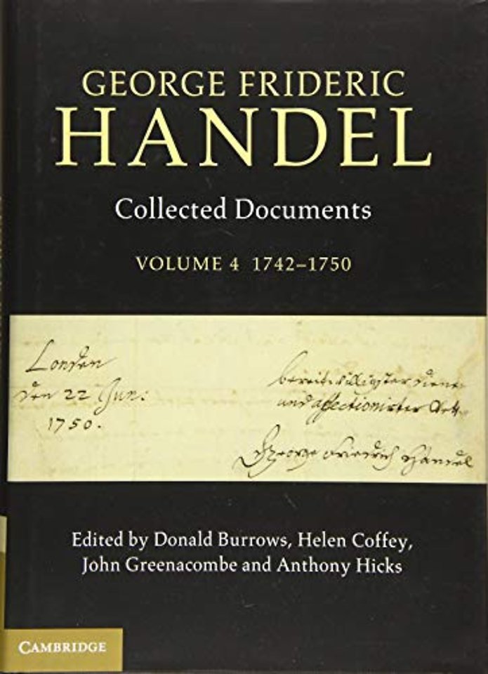 George Frideric Handel: Volume 4, 1742-1750