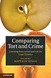 Comparing Tort and Crime Comparing Tort and Crime