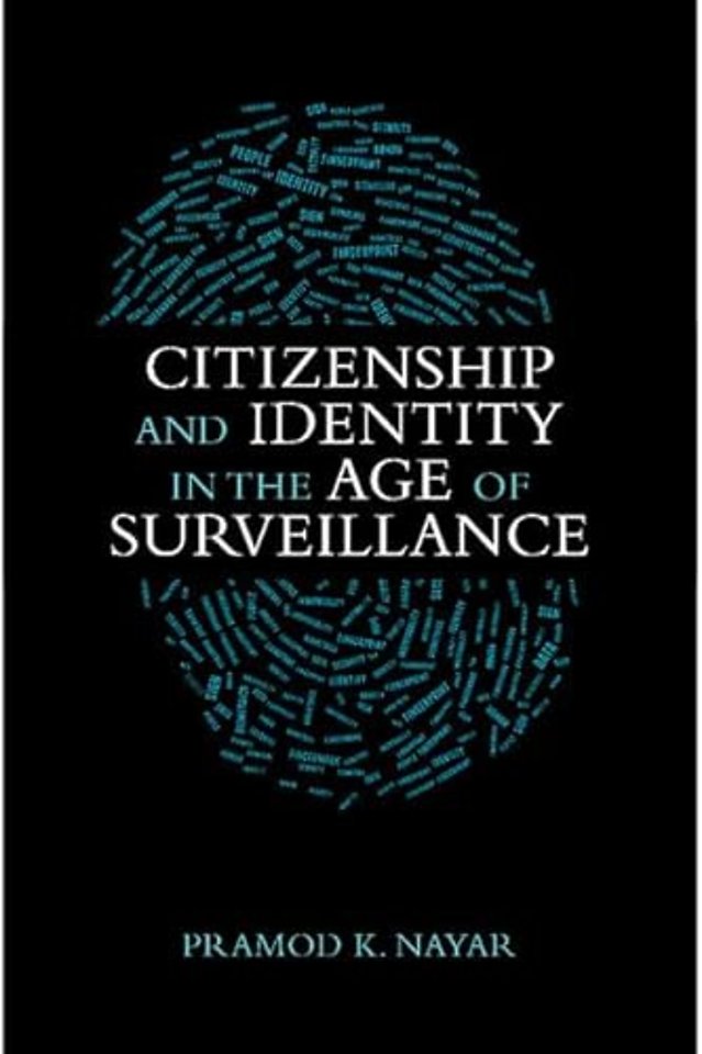 Citizenship and Identity in the Age of Surveillance