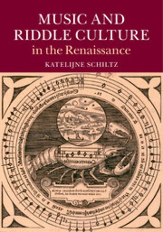 Music and Riddle Culture in the Renaissance