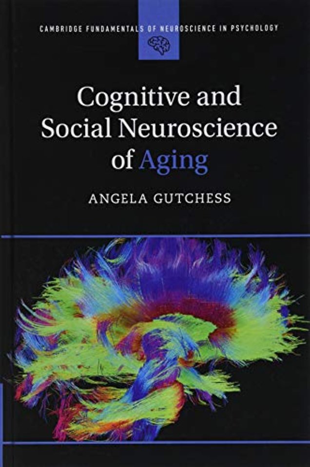 Cognitive and Social Neuroscience of Aging