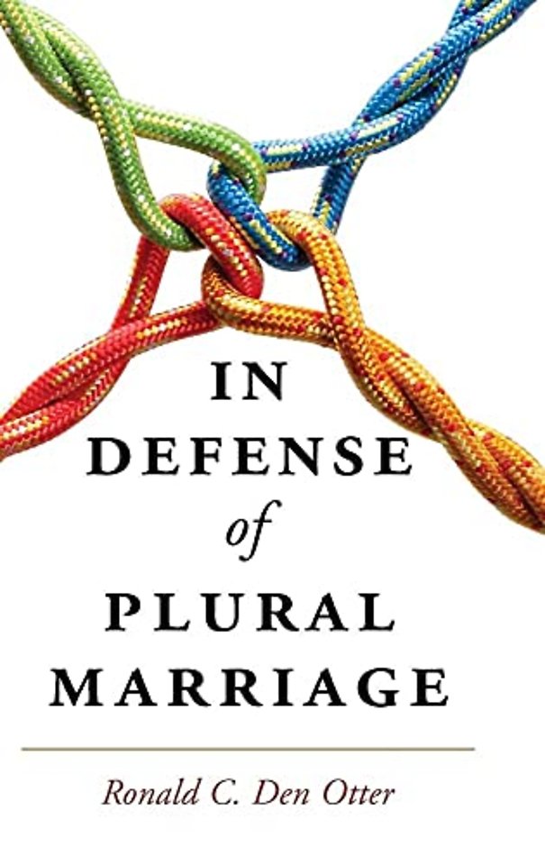 In Defense of Plural Marriage