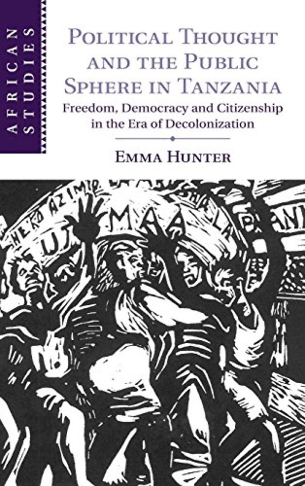 Political Thought and the Public Sphere in Tanzania