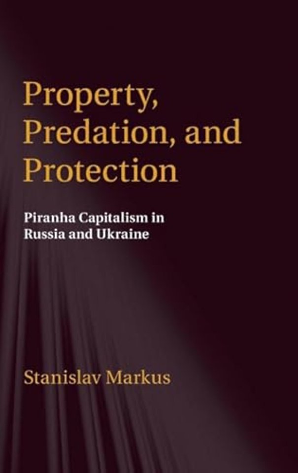 Property, Predation, and Protection