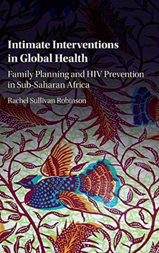Intimate Interventions in Global Health