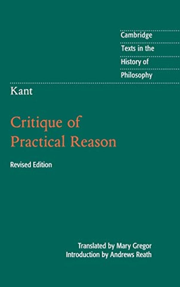 Kant: Critique of Practical Reason