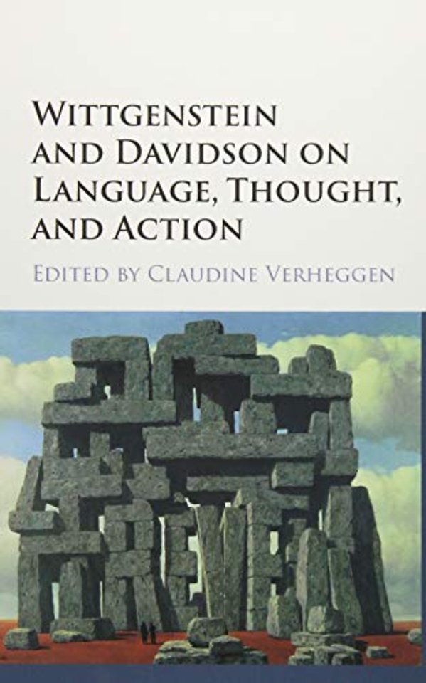 Wittgenstein and Davidson on Language, Thought, and Action