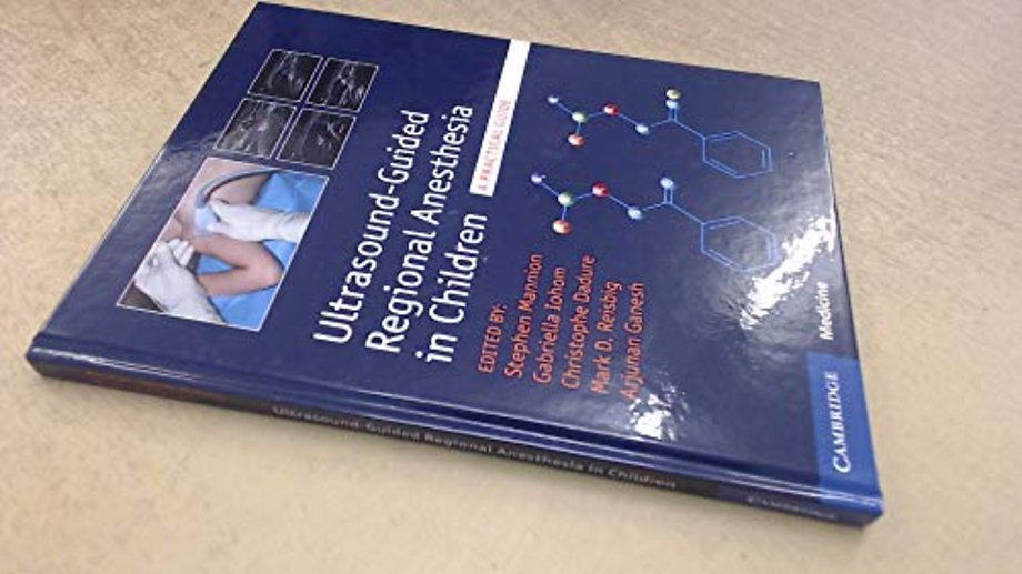 Ultrasound-Guided Regional Anesthesia in Children