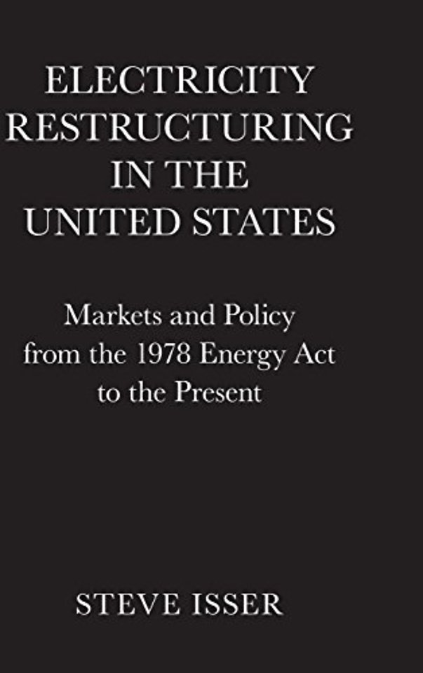 Electricity Restructuring in the United States