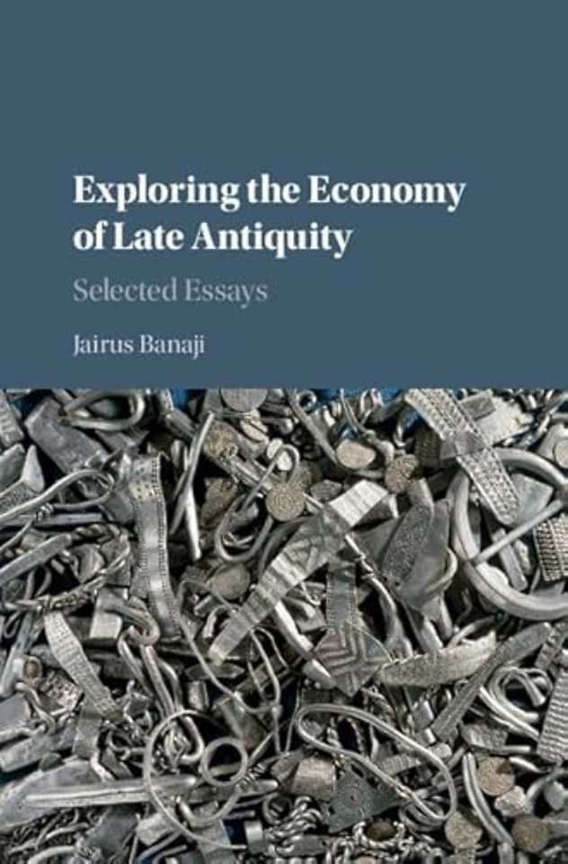 Exploring the Economy of Late Antiquity