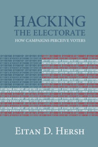 Hacking the Electorate