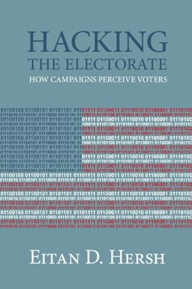 Hacking the Electorate