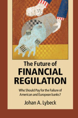 The Future of Financial Regulation