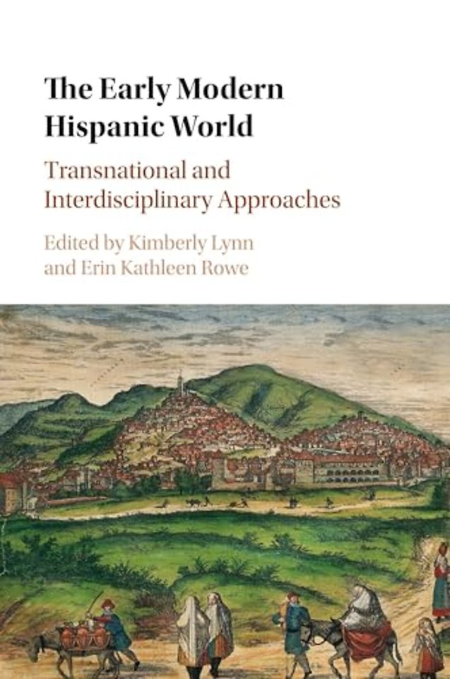 The Early Modern Hispanic World