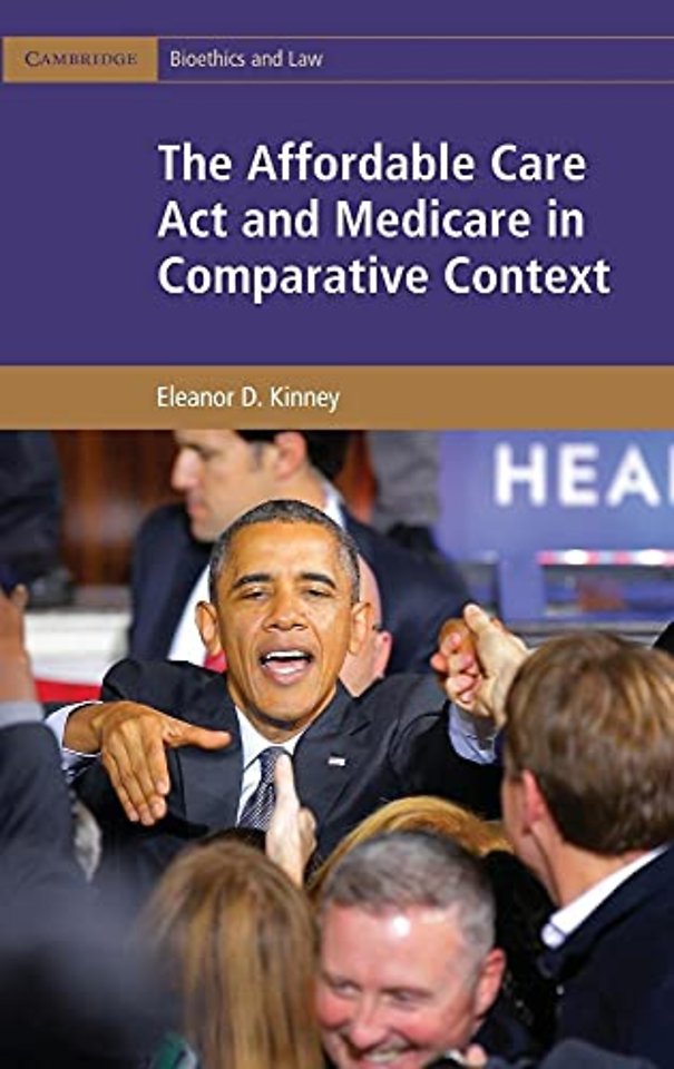 The Affordable Care Act and Medicare in Comparative Context