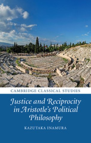 Justice and Reciprocity in Aristotle's Political Philosophy