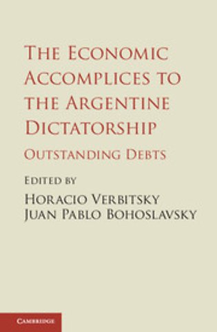 The Economic Accomplices to the Argentine Dictatorship