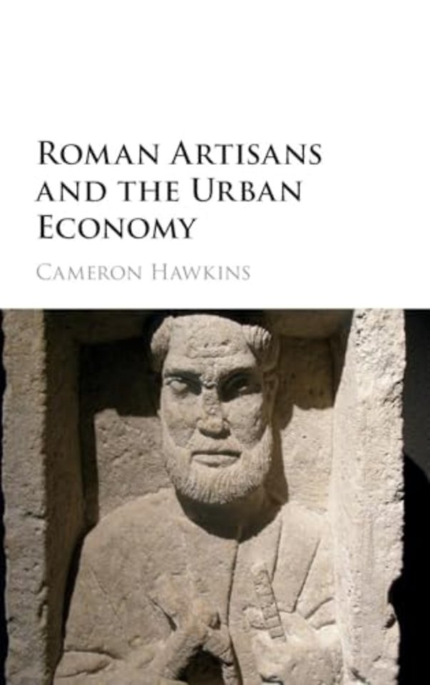 Roman Artisans and the Urban Economy