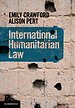 International Humanitarian Law International Humanitarian Law