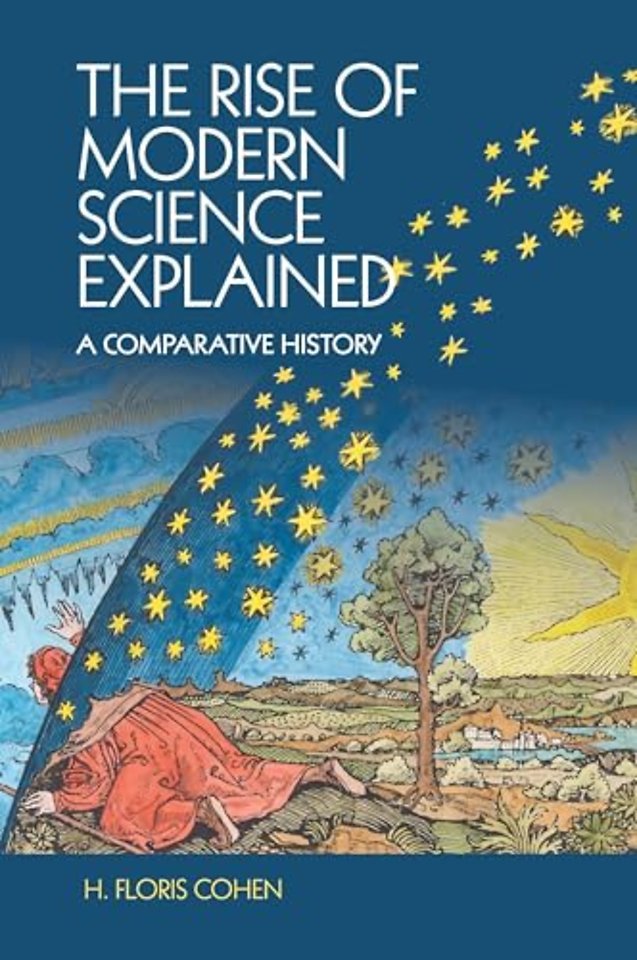 The Rise of Modern Science Explained