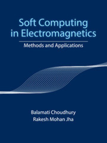 Soft Computing in Electromagnetics