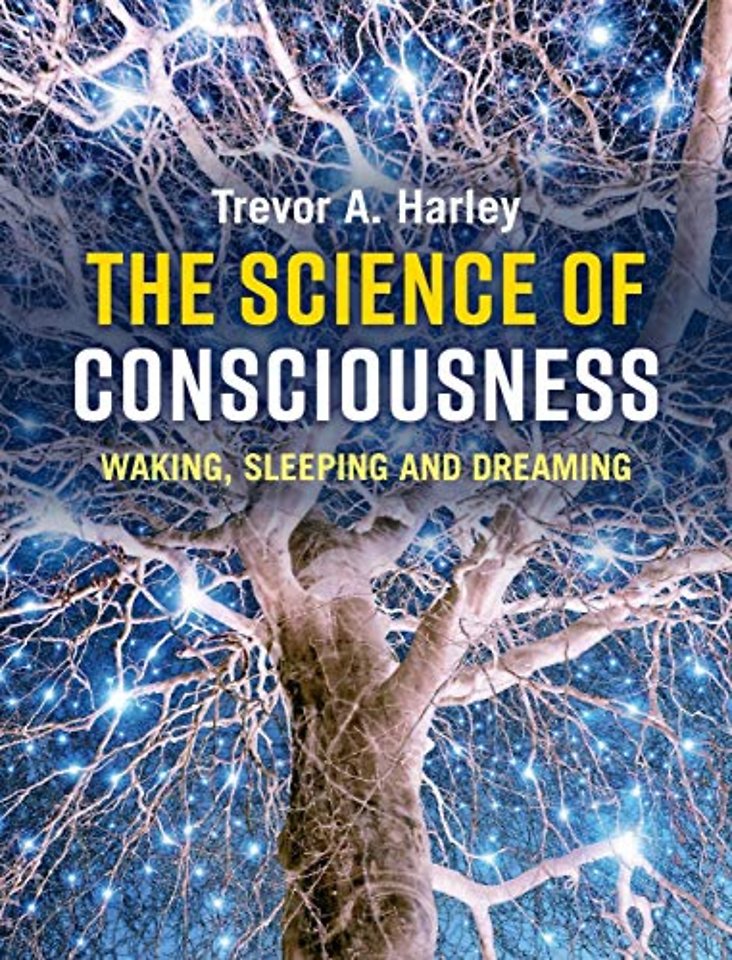 The Science of Consciousness