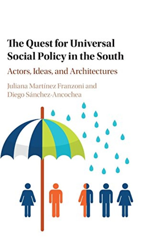 The Quest for Universal Social Policy in the South