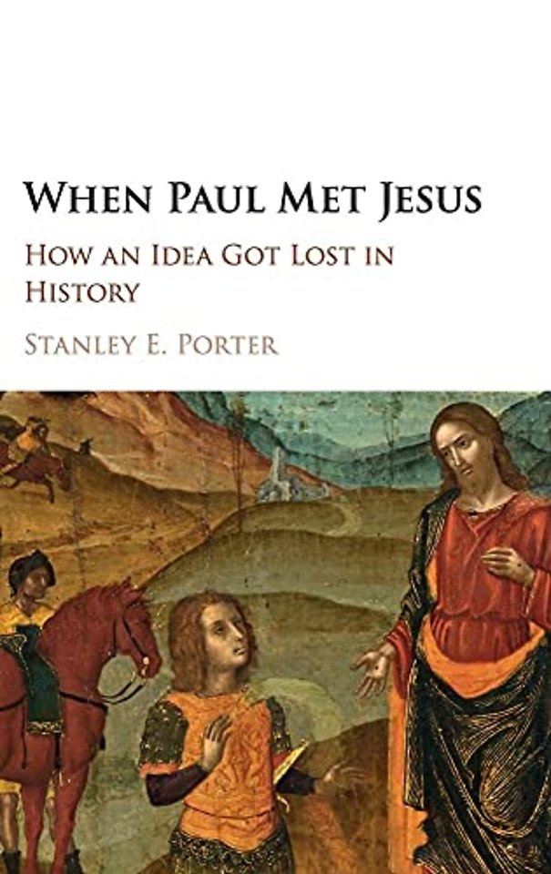 When Paul Met Jesus