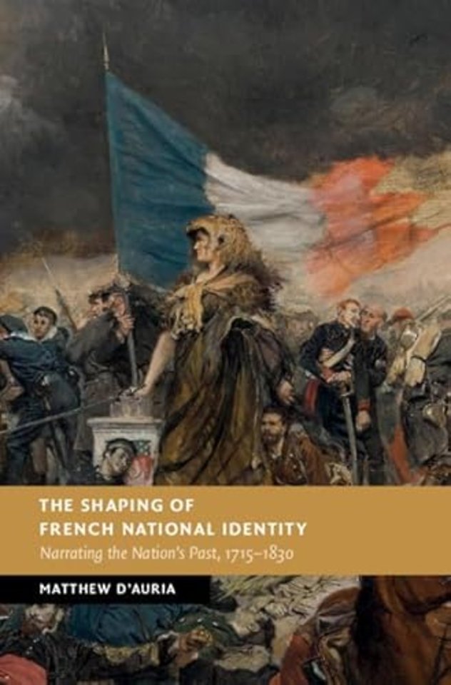 The Shaping of French National Identity